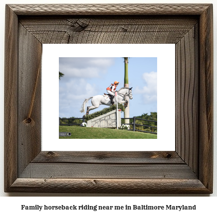 family horseback riding near me in Baltimore, Maryland